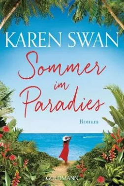 Karen Swan, Sommer im Paradies
